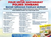 Polres Jombang Bersama Pemkab Jombang dan Bulog Cabang Mojokerto Gelar Bazar Murah